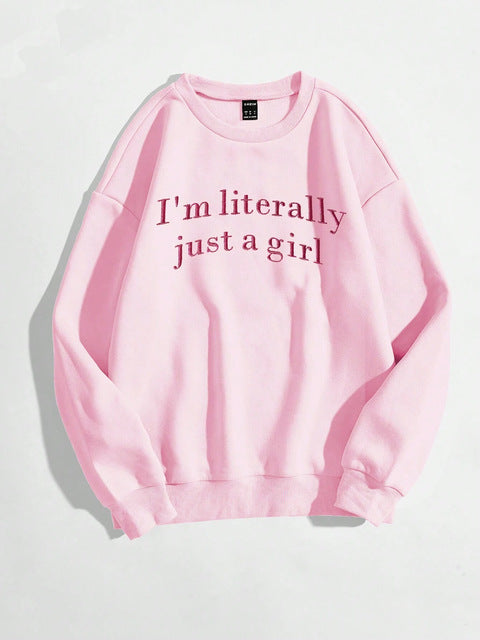 "I'm Literally Just a Girl Sweatshirt – Cozy & Trendy Women's Pullover, Soft Fabric, Casual & Stylish Outfit"