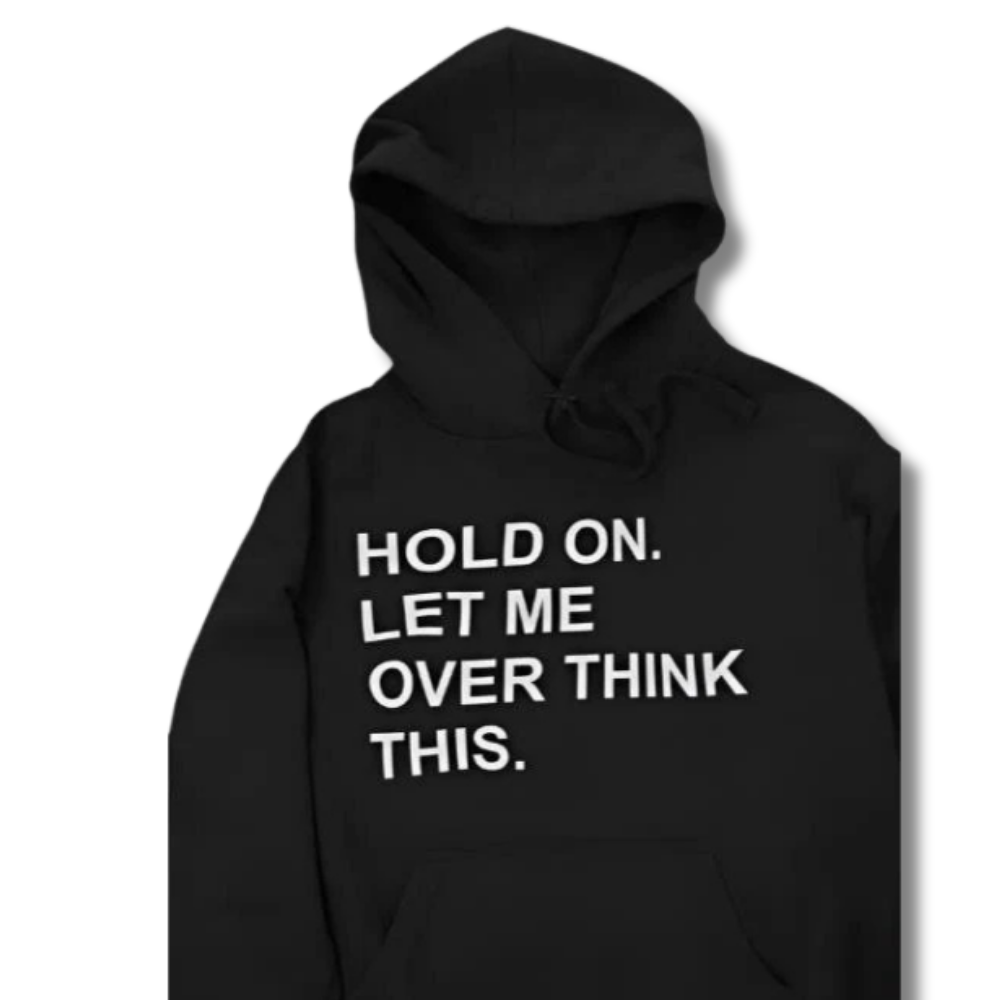 let me overthink.