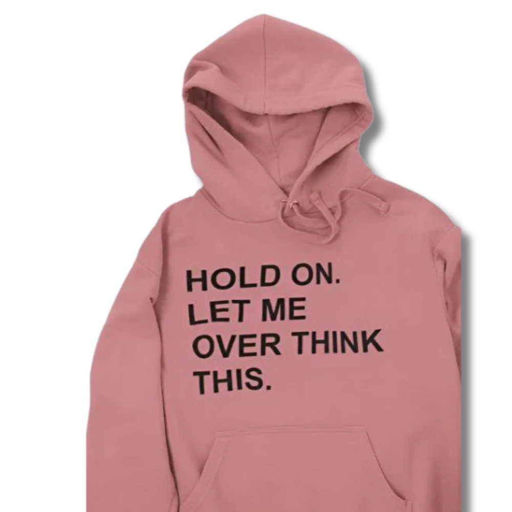 let me overthink.